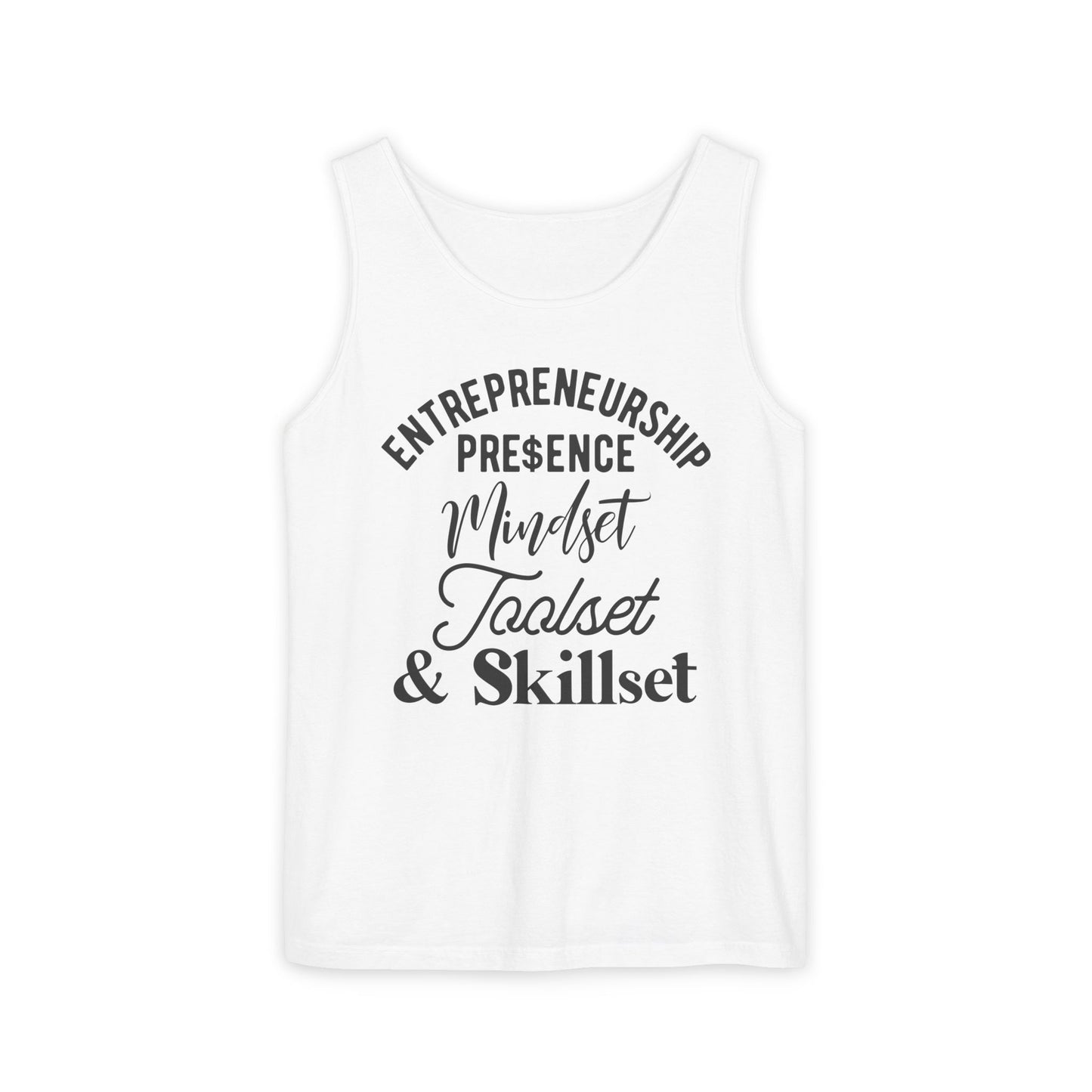 Entrepreneurship Mindset Tank Top - Unisex Garment-Dyed Activewear