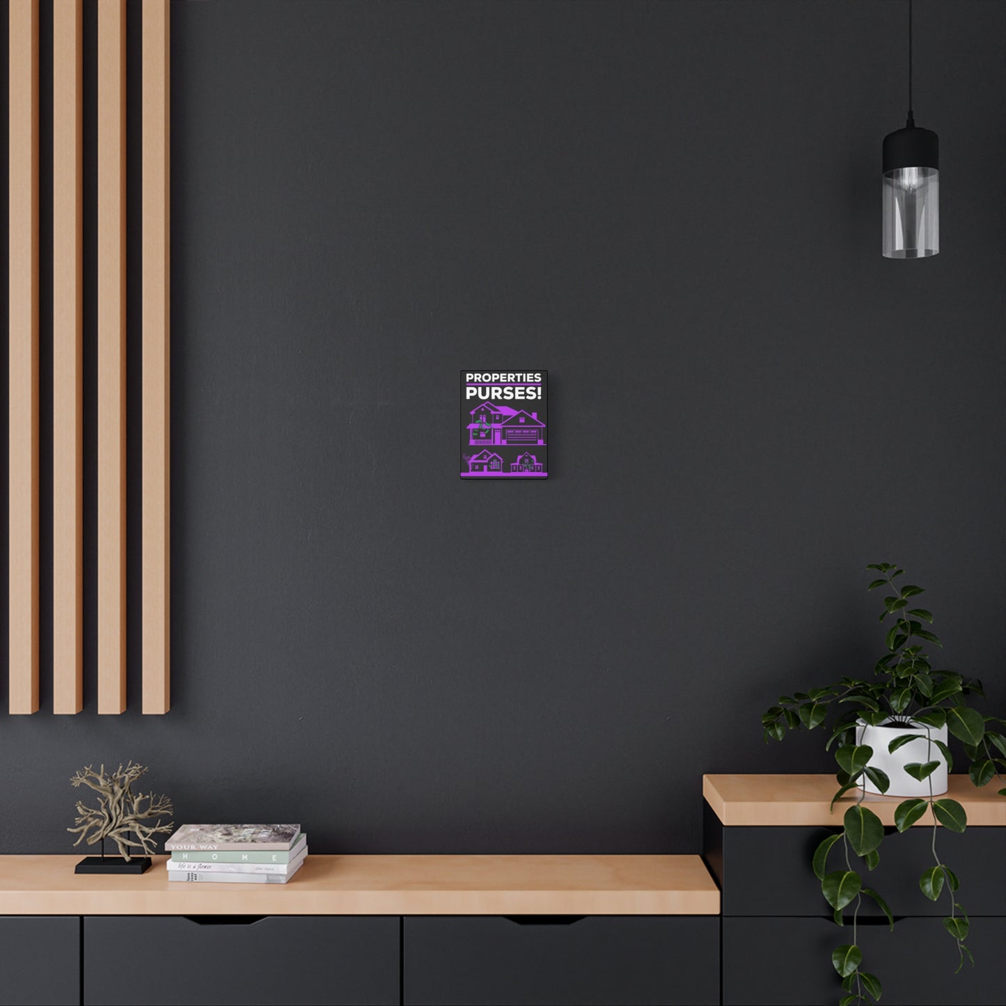 Properties Over Purses Canvas Wall Art