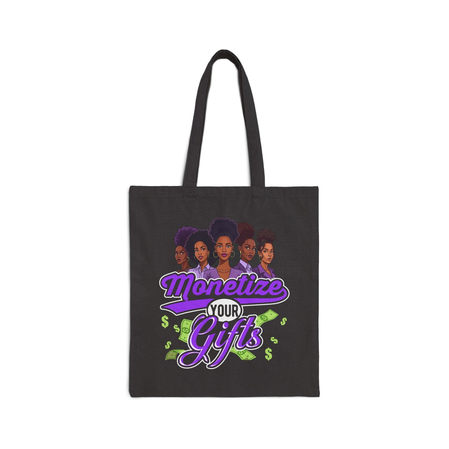 Monetize Your Gifts Cotton Canvas Tote Bag - Stylish & Empowering for Everyday Use