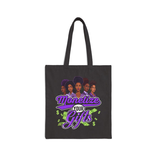 Monetize Your Gifts Cotton Canvas Tote Bag - Stylish & Empowering for Everyday Use