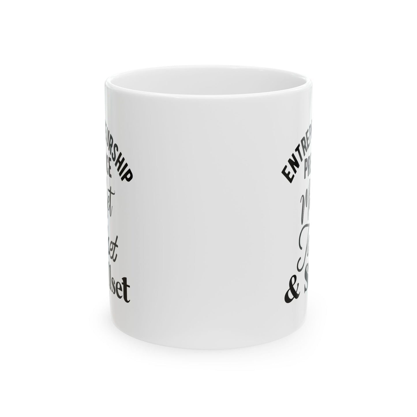 Entrepreneurship Quotes Ceramic Mug - 11oz & 15oz Coffee Cup for Motivation & Inspiration