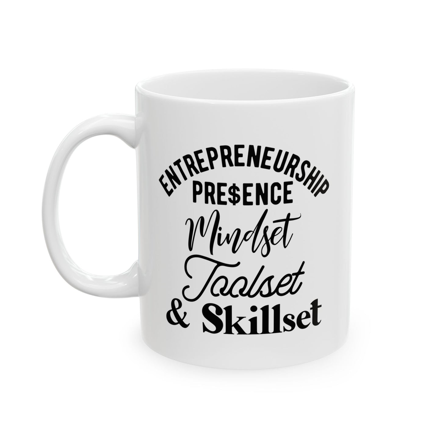 Entrepreneurship Quotes Ceramic Mug - 11oz & 15oz Coffee Cup for Motivation & Inspiration