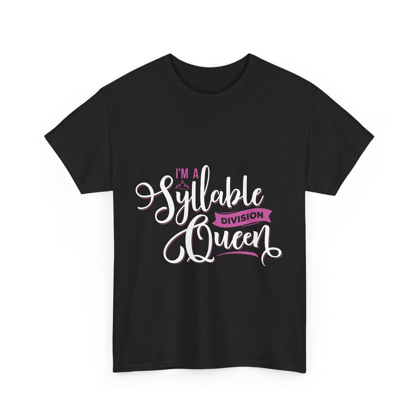 Syllable Queen Unisex Heavy Cotton Tee - Empowering Graphic T-Shirt