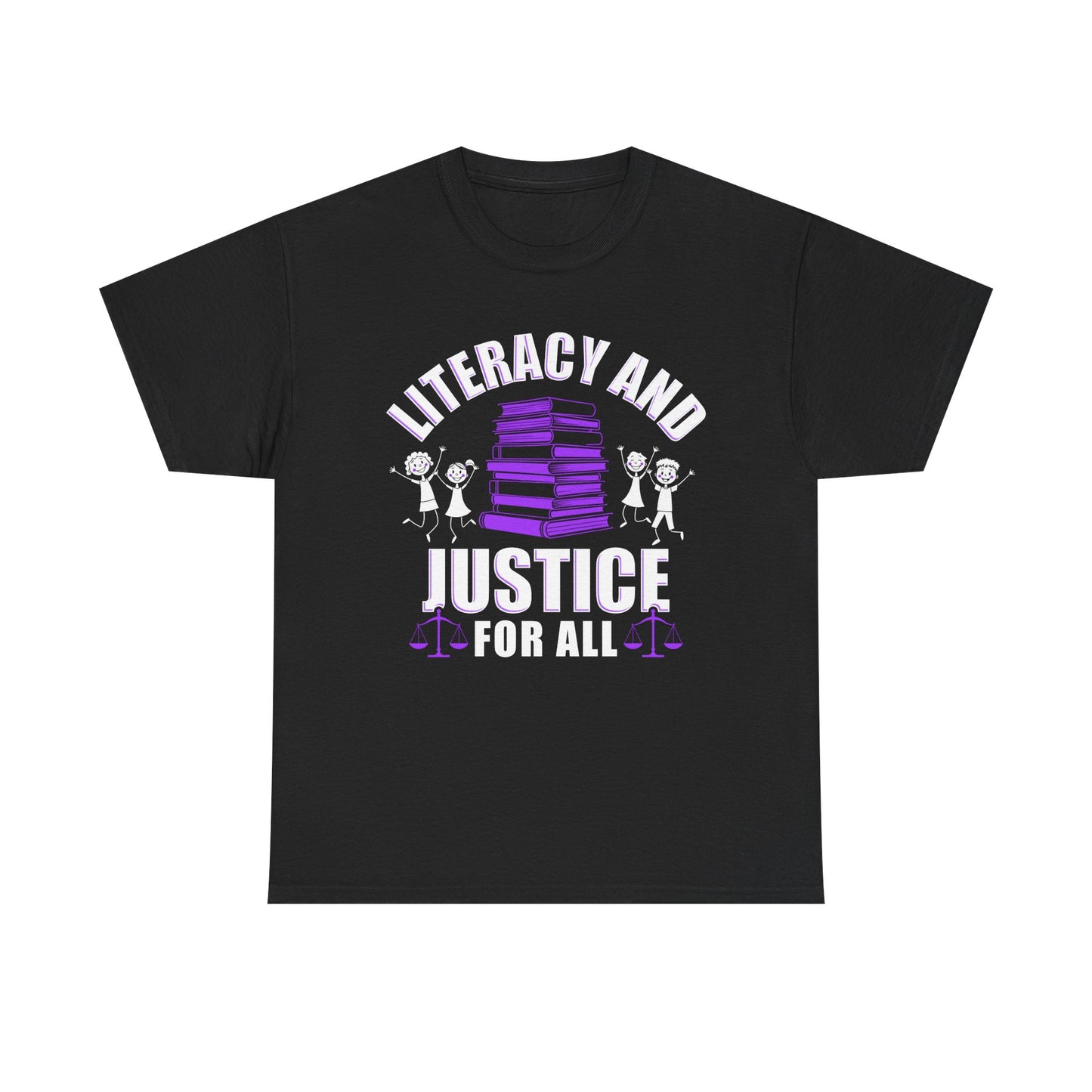 Literacy and Justice for All Unisex Heavy Cotton Tee - Empowerment T-Shirt