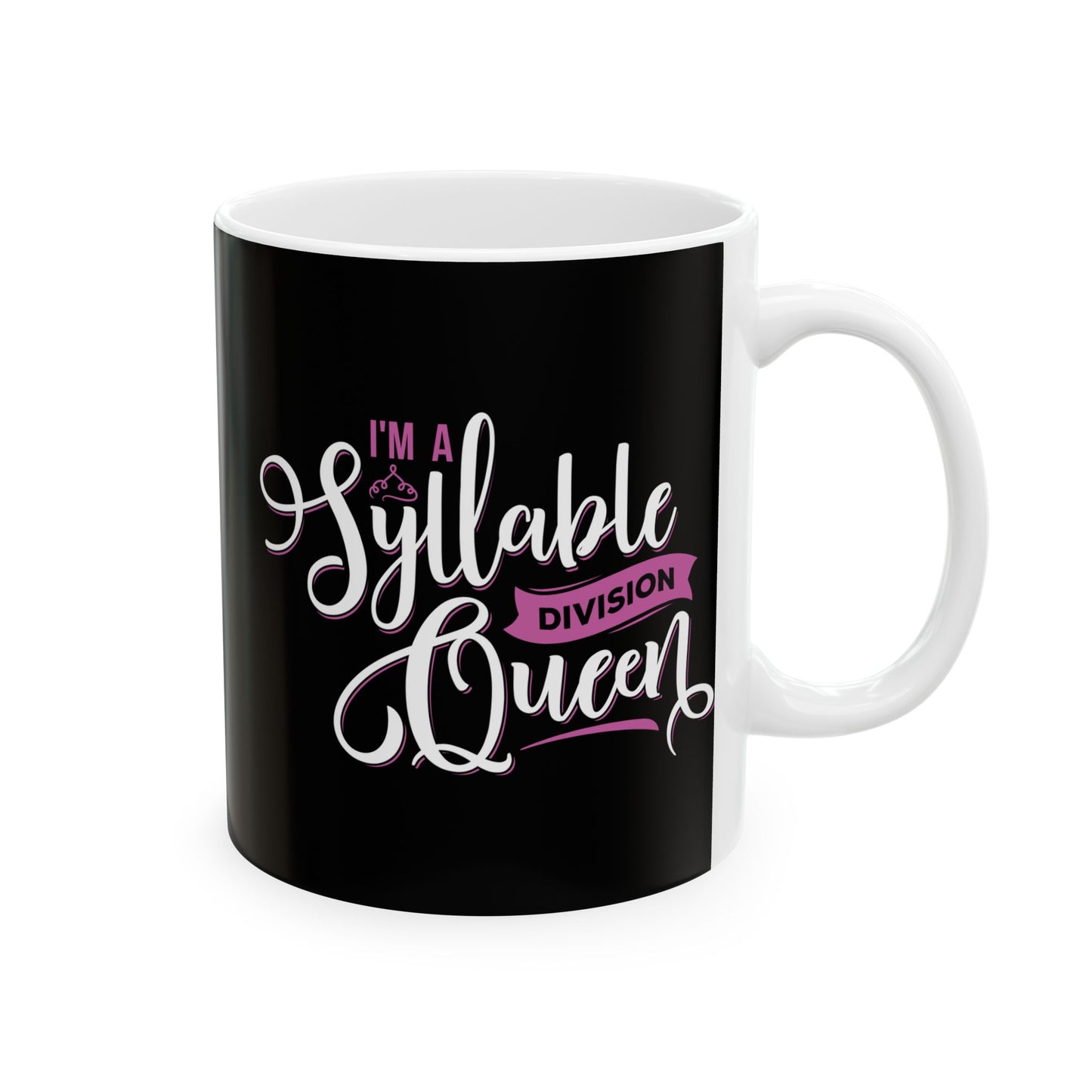 Stylish Black Ceramic Mug - "Syllable Queen" - Perfect Gift for Tea and Coffee Lovers!