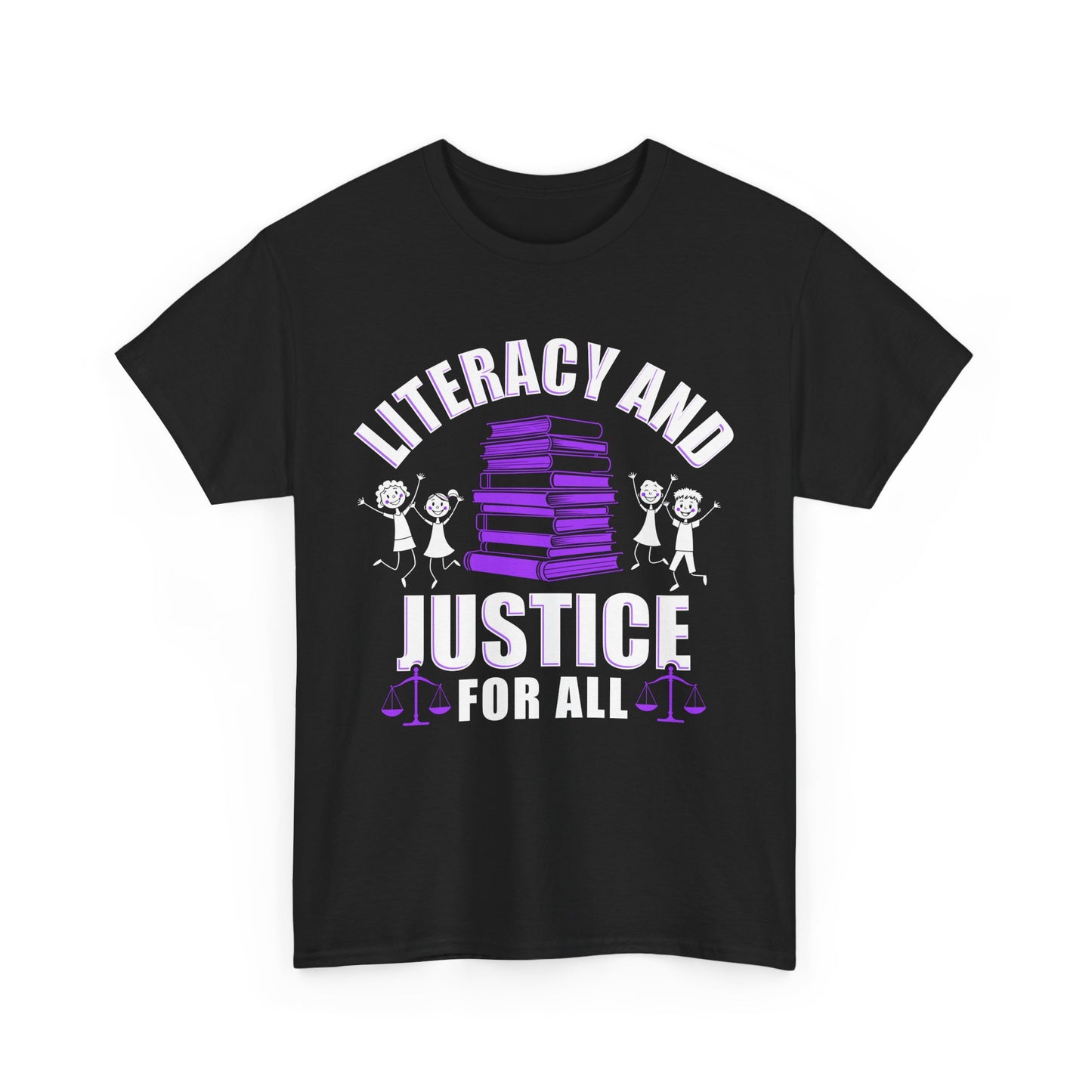 Literacy and Justice for All Unisex Heavy Cotton Tee - Empowerment T-Shirt