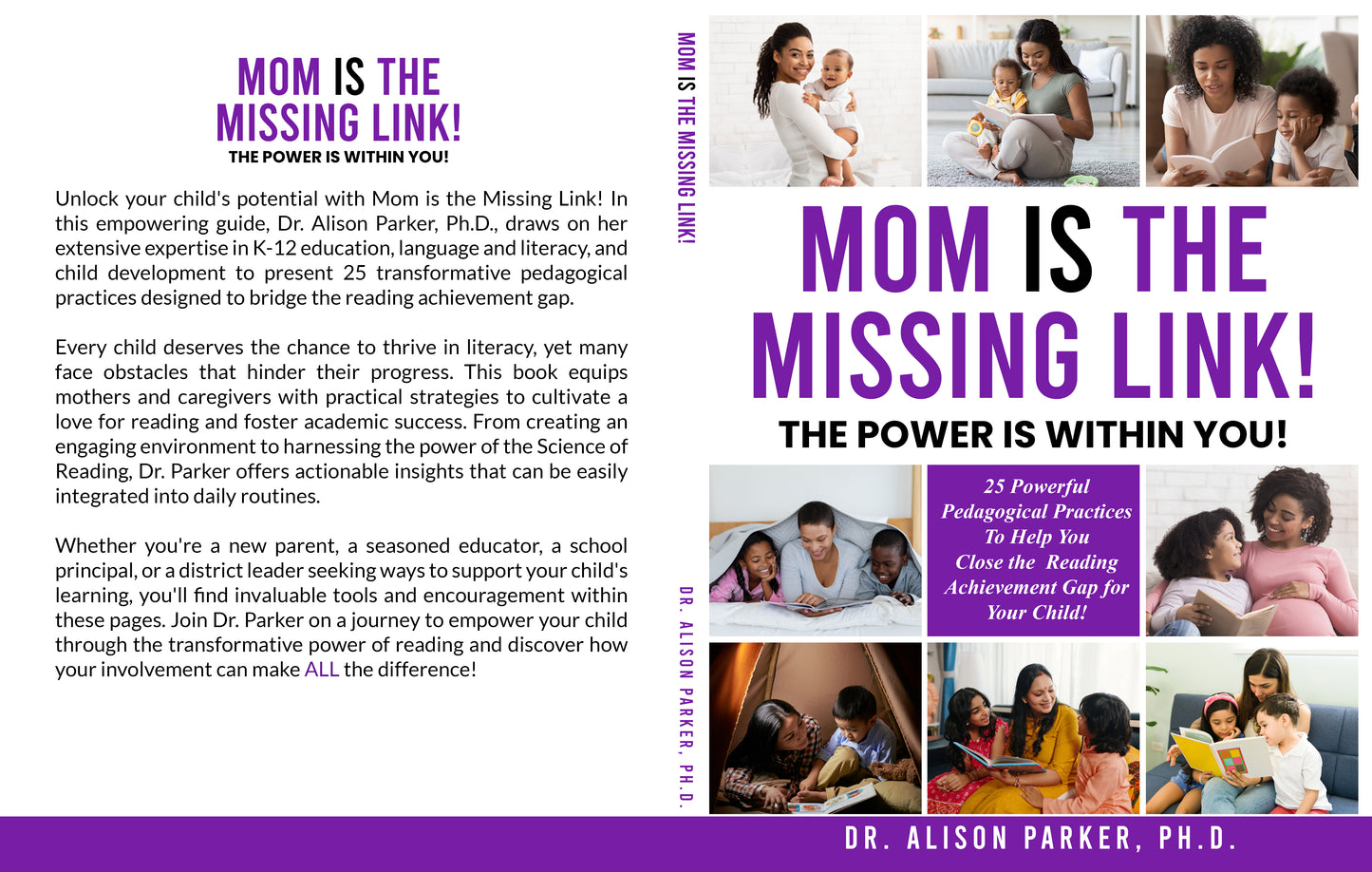 MOM IS THE MISSING LINK!: THE POWER IS WITHIN YOU! - Hardcover and Bookmark