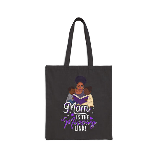 Mom is the Missing Link Tote Bag - Empowering Cotton Canvas Bag for Mothers