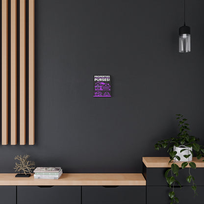 Properties Over Purses Canvas Wall Art