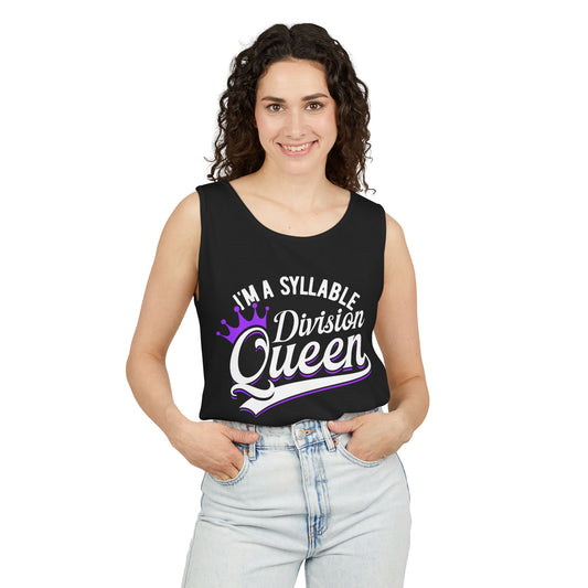 Syllable Queen Unisex Garment-Dyed Tank Top - Fun and Stylish for Teachers, Perfect for Summer Celebrations!