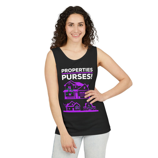 Properties Over Purses Tank Top - Unisex Garment-Dyed Tank for Real Estate Enthusiasts