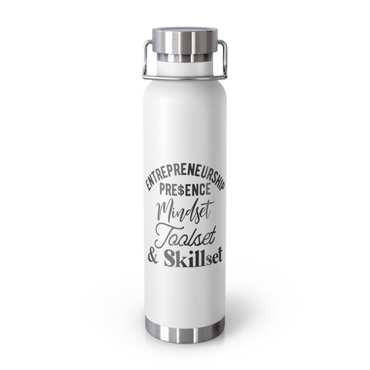 Motivational Insulated Water Bottle - 22oz 'Entrepreneurship Mindset & Skillset'