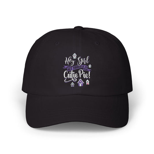 Cute Pie Classic Cap - "Hey Girl, Get Yourself a Cutie Pie!"