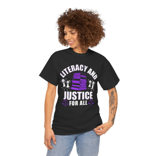 Literacy and Justice for All Unisex Heavy Cotton Tee - Empowerment T-Shirt