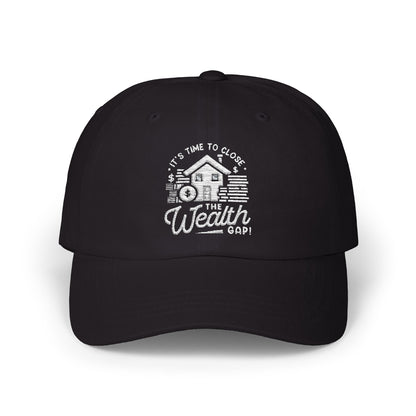 Wealth Gap Classic Cap - Close the Wealth Gap Statement Hat