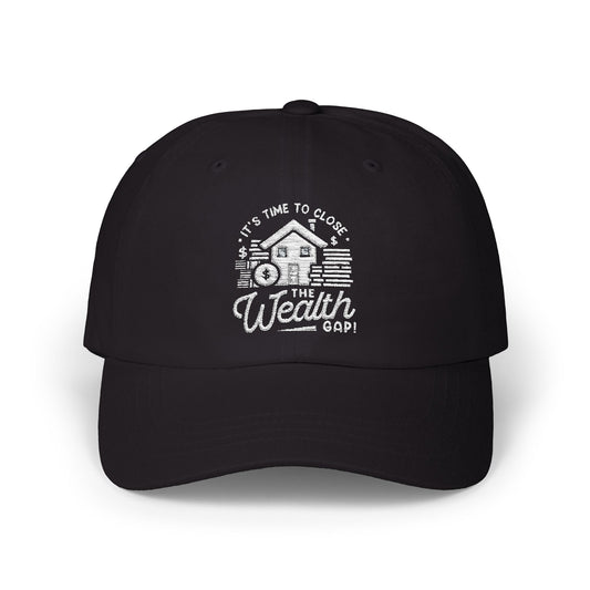 Wealth Gap Classic Cap - Close the Wealth Gap Statement Hat
