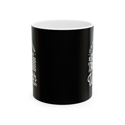 It's Time to Close the Wealth Gap Ceramic Mug - Perfect Gift for Coffee Lovers