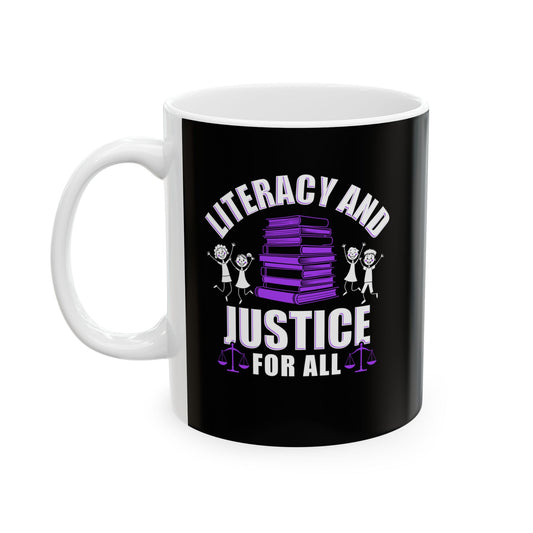 Literacy and Justice Ceramic Mug