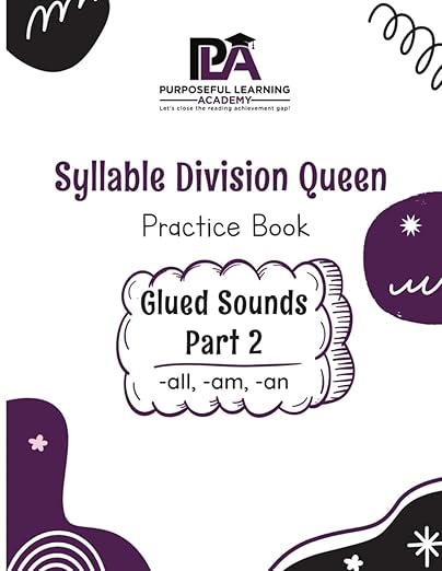 Syllable Division Queen Practice Guide: Glued Sounds – Part 2