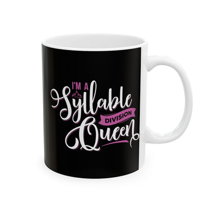 Stylish Black Ceramic Mug - "Syllable Queen" - Perfect Gift for Tea and Coffee Lovers!